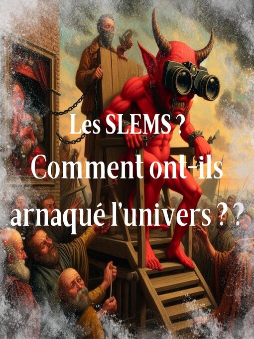 Title details for Les Slems ? Comment ont-ils arnaqué l'univers by Diomède Carre - Available
